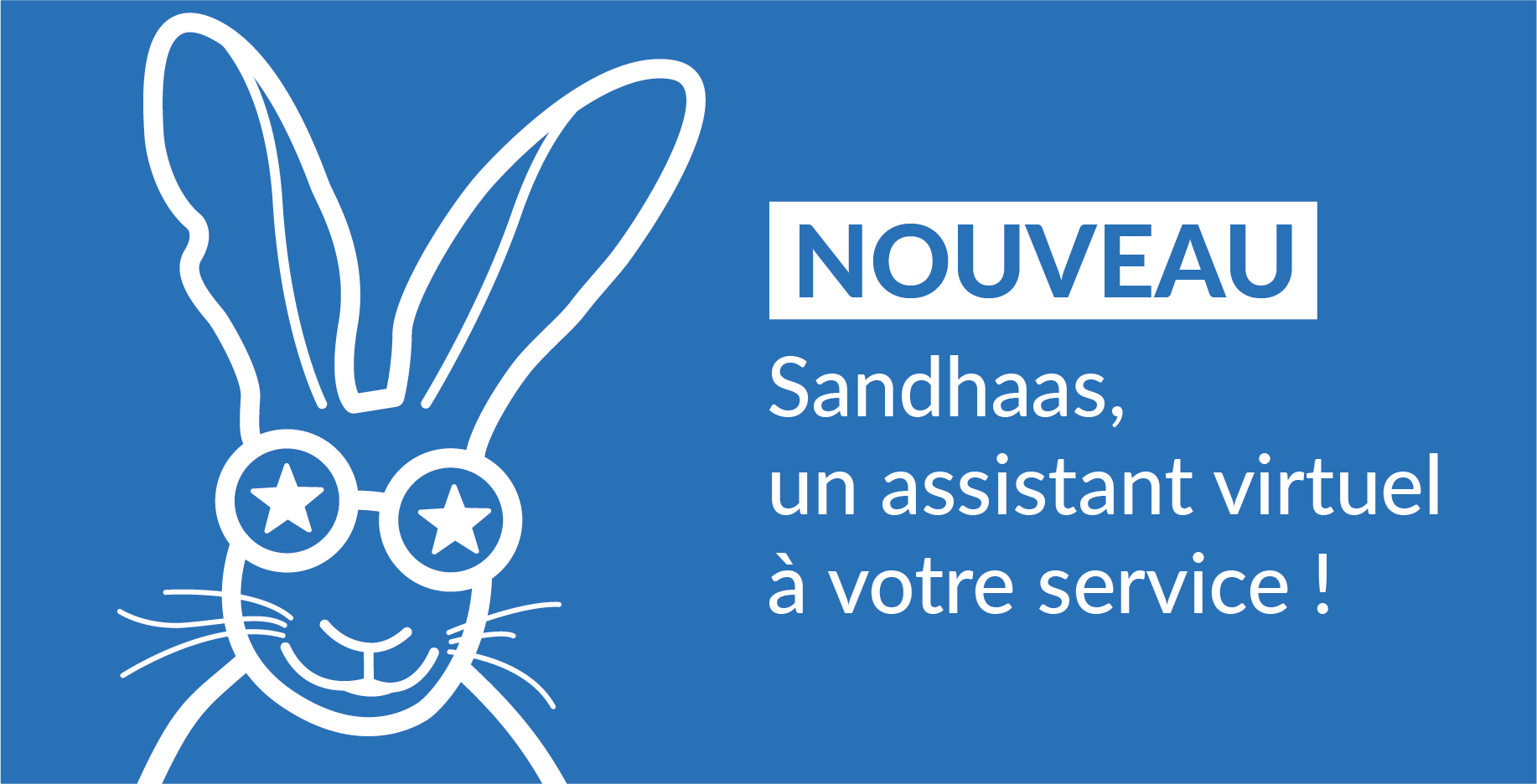 Un assistant virtuel pour faciliter vos démarches
